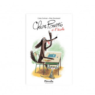 Livre "Chien pourri à l'école" MOULIN ROTY Ecole des loisirs