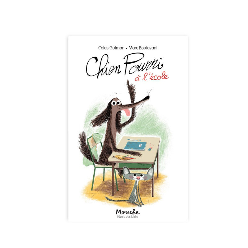 Livre "Chien pourri à l'école" MOULIN ROTY Ecole des loisirs