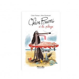 Livre "Chien pourri à la plage" MOULIN ROTY Ecole des loisirs
